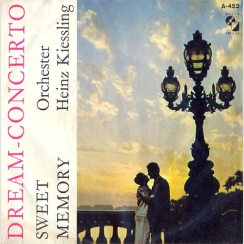 7", Single The Heinz Kiessling Orchestra - Dream-Concerto