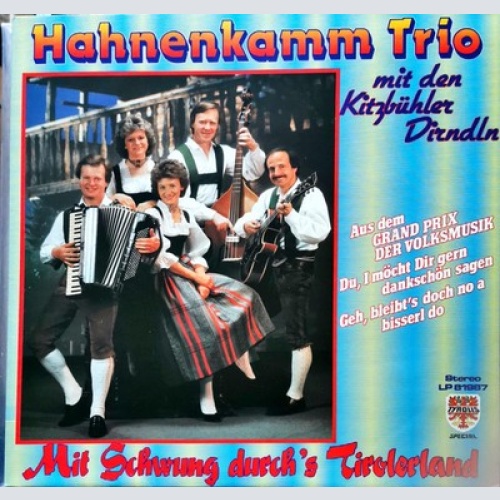 LP, Album Hahnenkamm Trio Mit Den Kitzbühler Dirndln - Mit Schwung Durch's Ti...