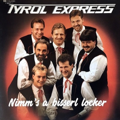 LP, Album Tyrol Express - Nimm's a bisserl locker