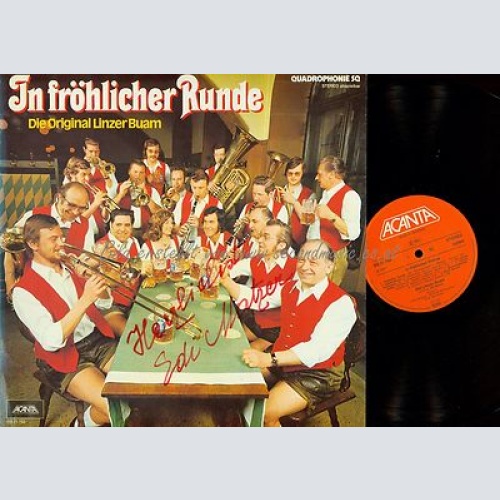 LP--DIE ORIGINAL LINZER BUAM IN FRÖHLICHER RUNDE--MIT AUTOGRAMM