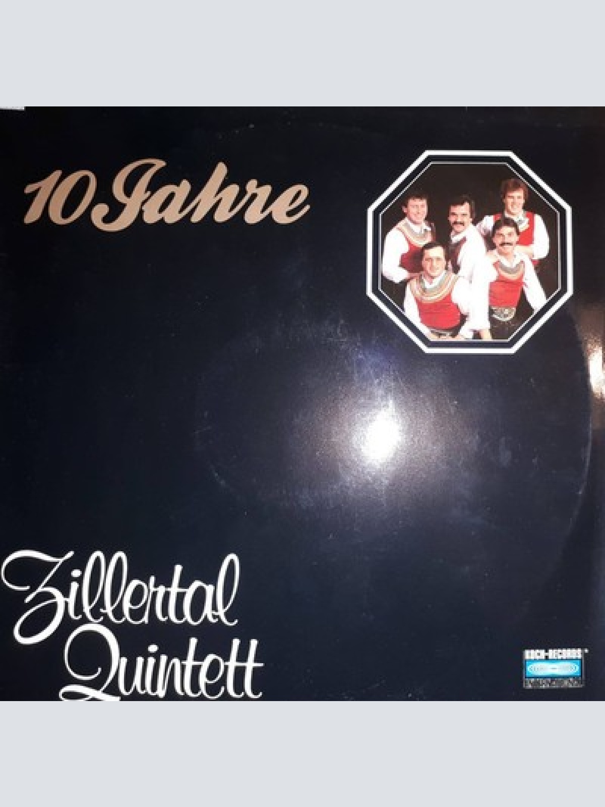 LP Zillertal Quintett - 10 Jahre