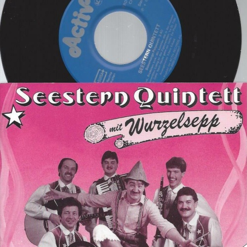 7" Seestern Quintett Mit Wurzelsepp – Stimmungs-Hits Am Laufenden Band