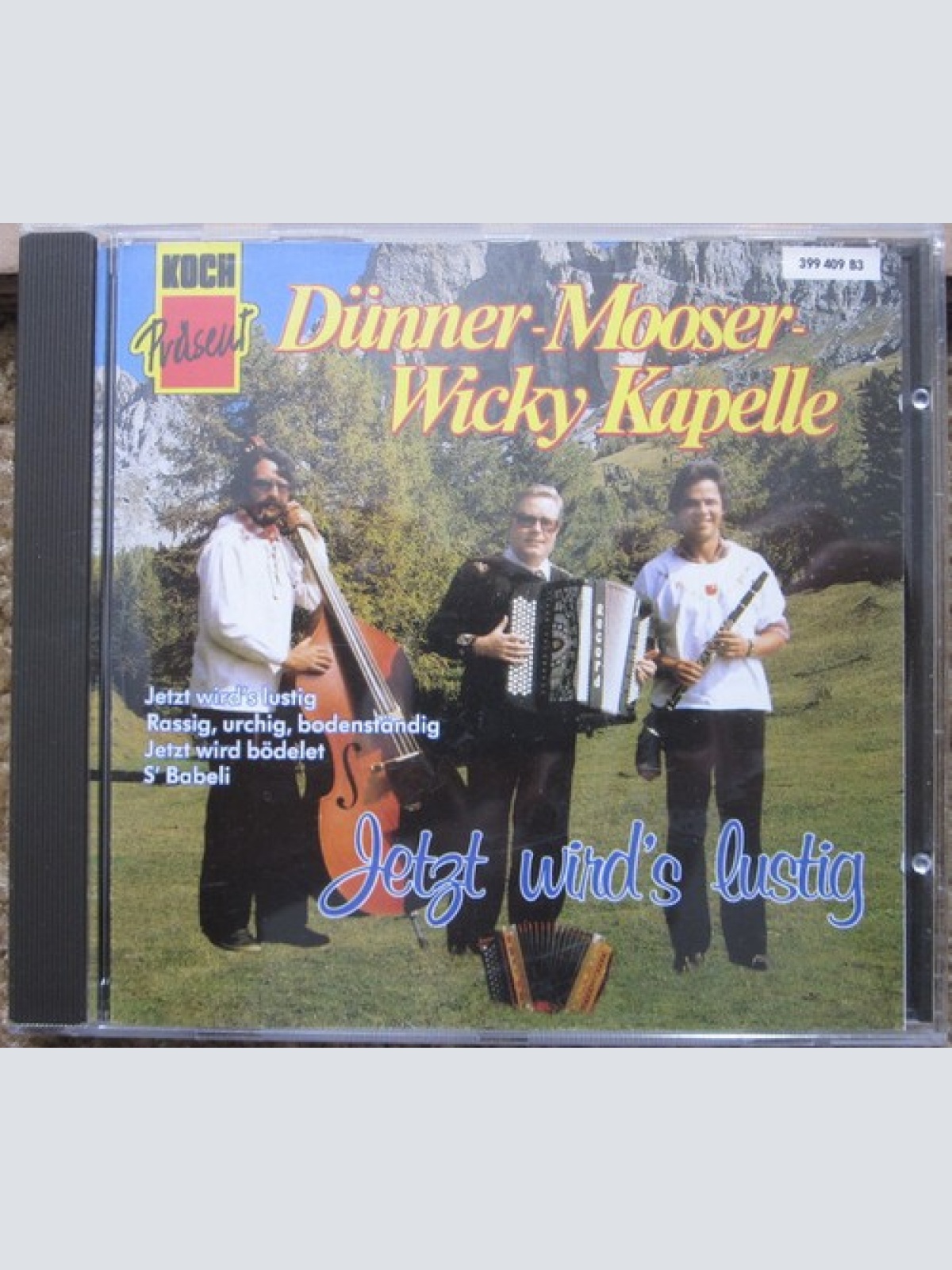 CD Dünner-Mooser-Wicky Kapelle* - Jetzt Wird's Lustig