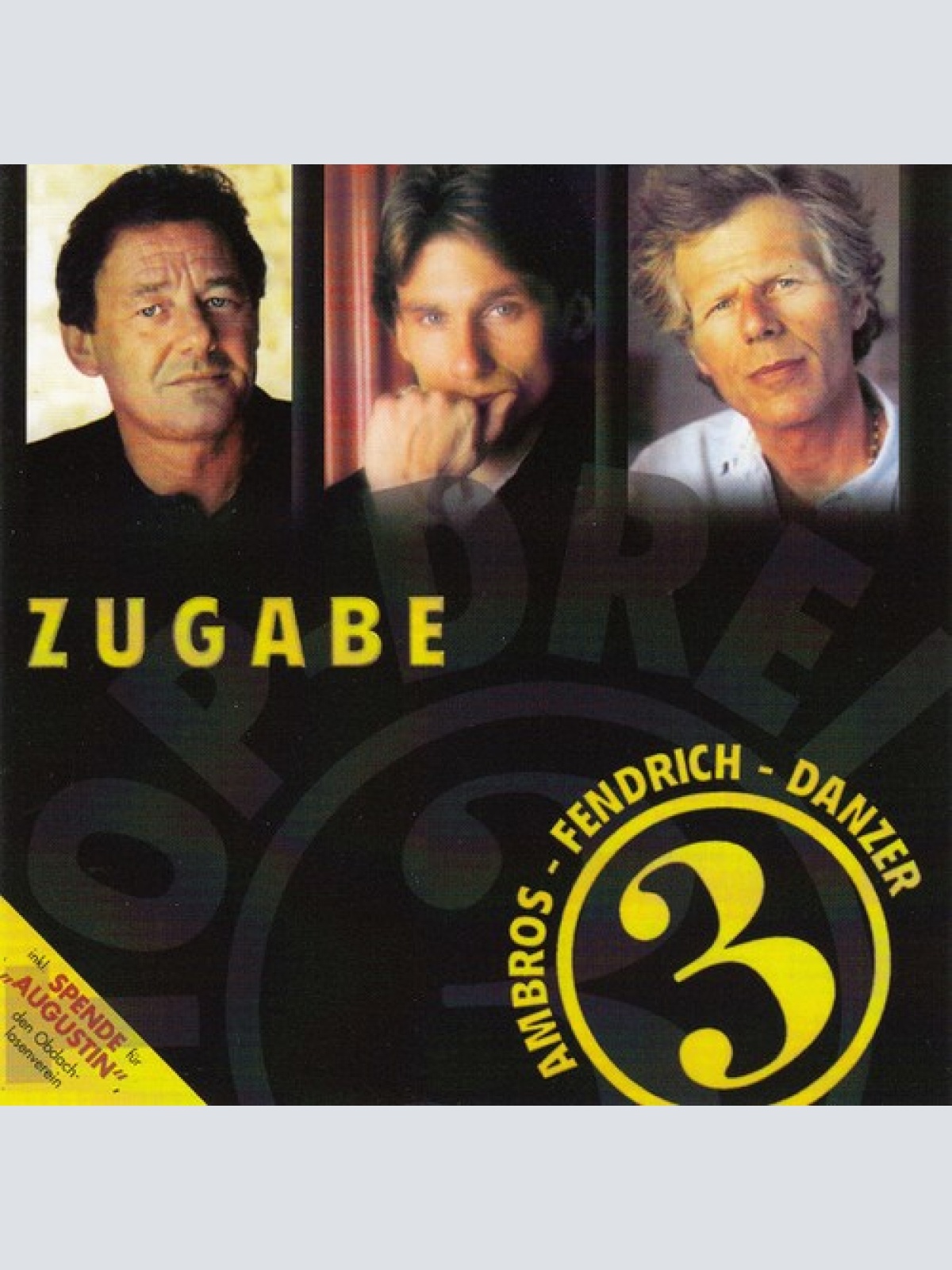 CD, Album, Comp, RE Ambros* - Fendrich* - Danzer* - Top-Drei - Zugabe