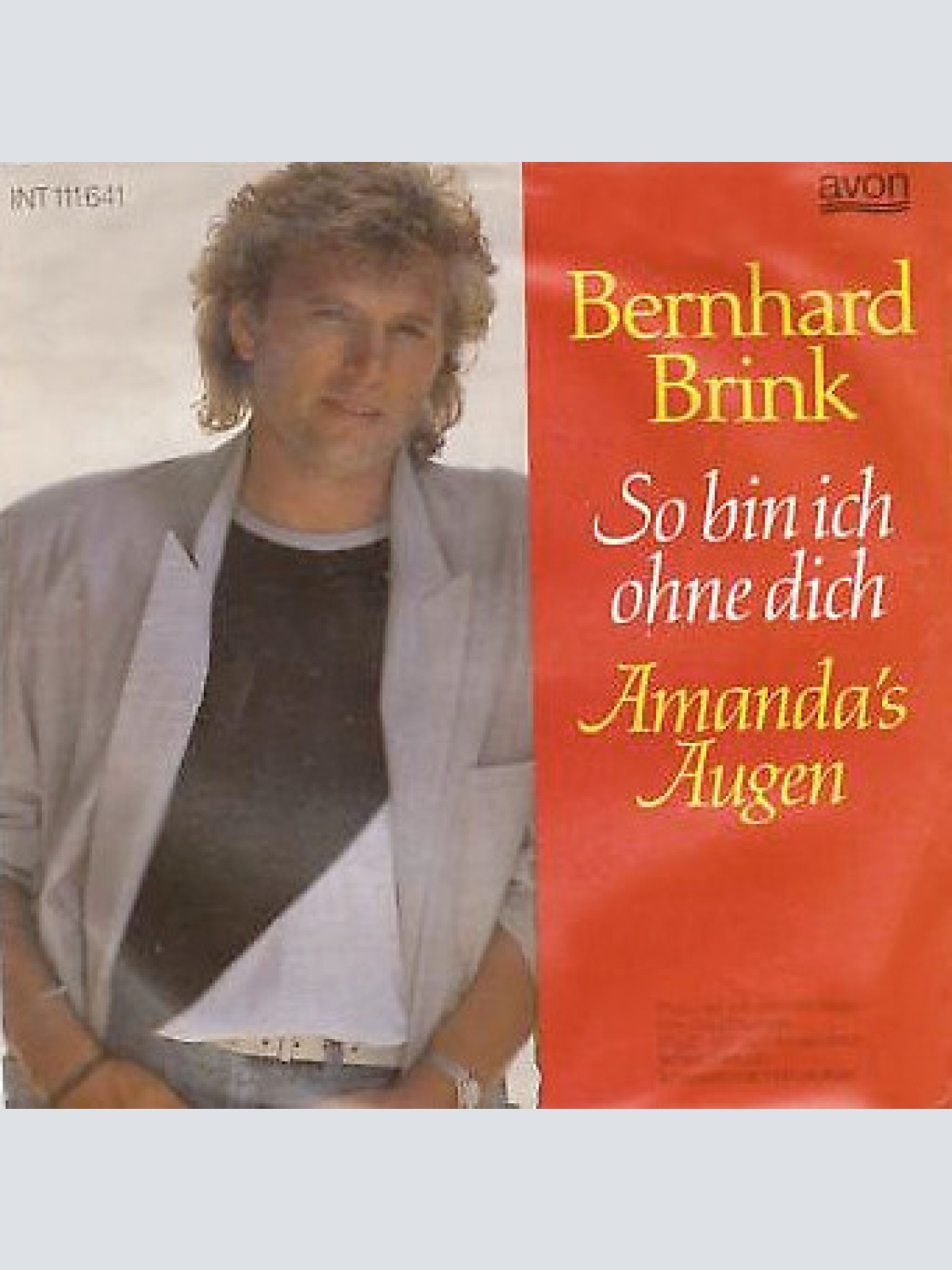 7", Single Bernhard Brink - So Bin Ich Ohne Dich