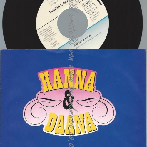 7" Hanna & Daana – Er Ist So Wie Du