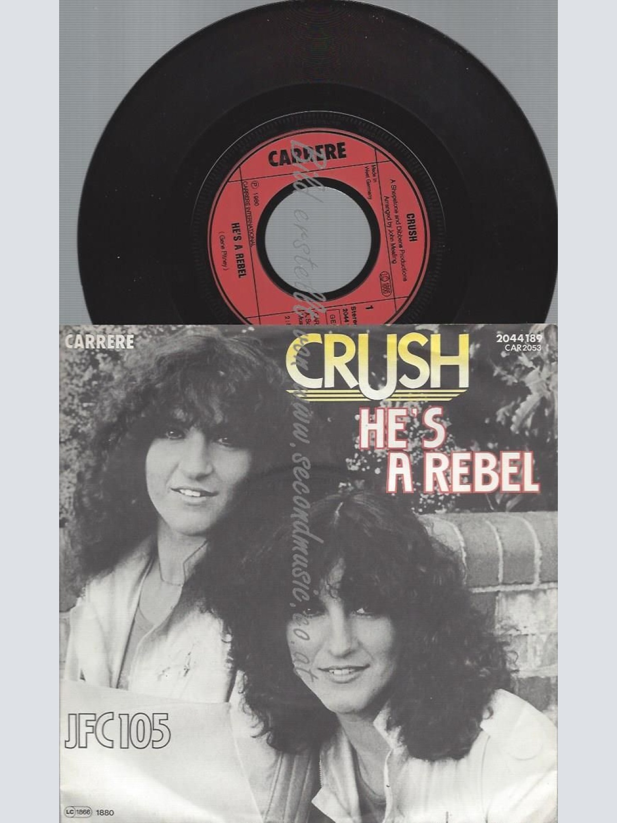 7"  Crush He's A Rebel