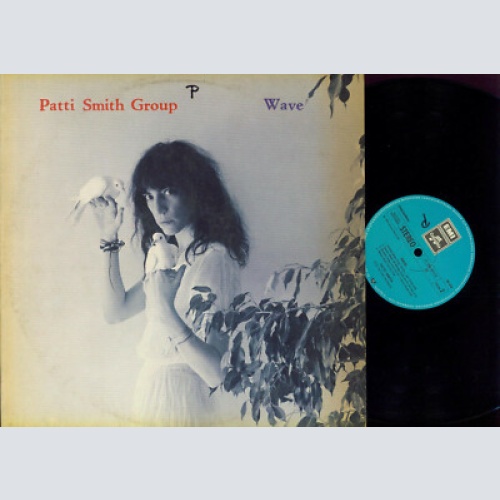 LP--Patti Smith Group – Wave // Club // Austro Mechana