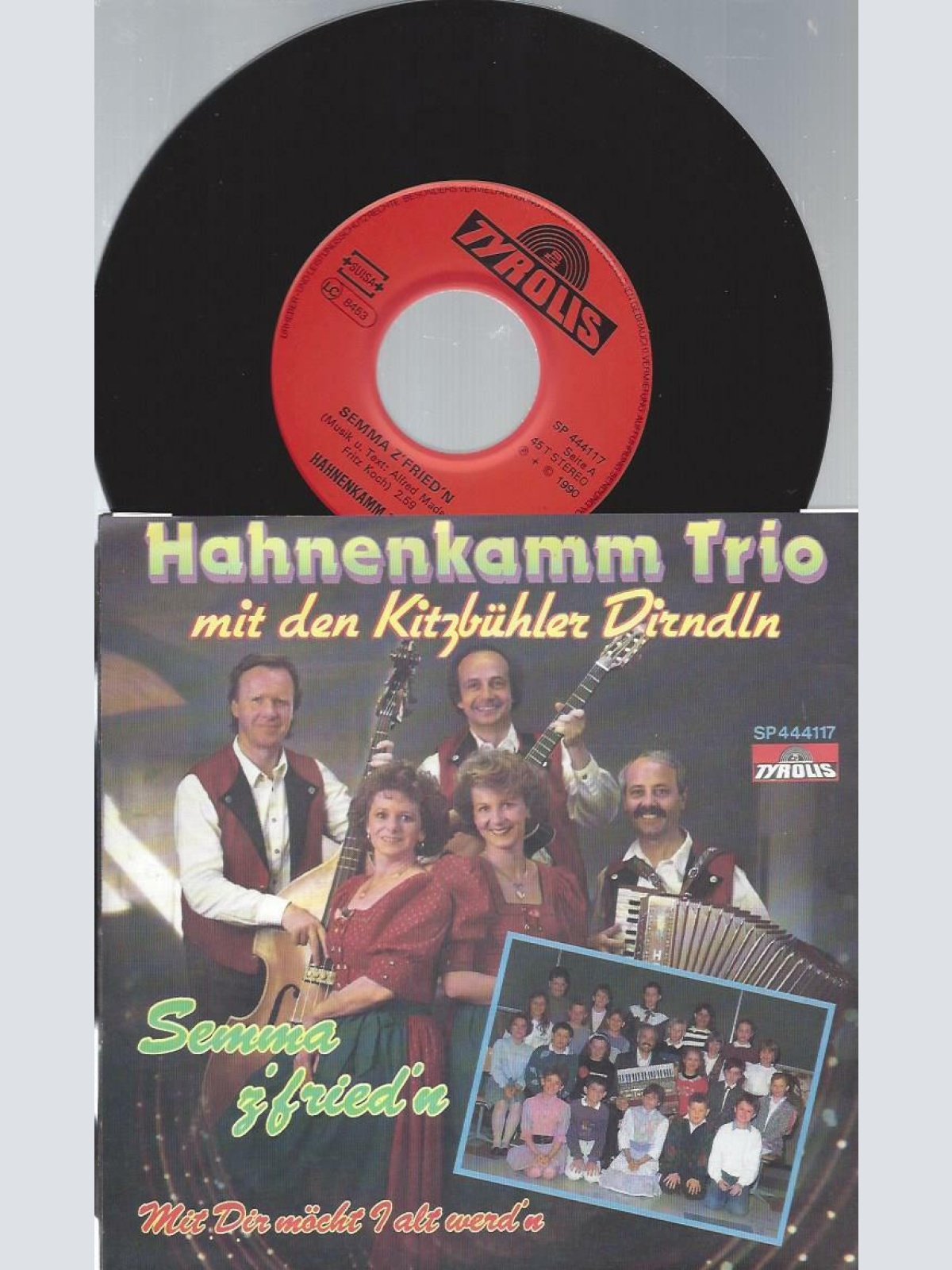 7"  Hahnenkamm Trio Mit Den Kitzbühler Dirndln – Semma Z'fried'n