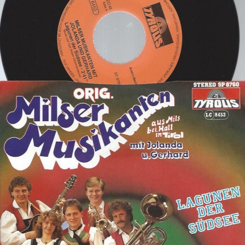 7"  Orig. Milser Musikanten  – Lagunen Der Südsee