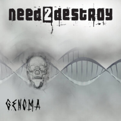 CD, EP Need2Destroy - G.E.N.O.M.A
