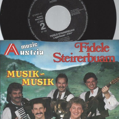 7"  Fidele Steirerbuam – Musik, Musik