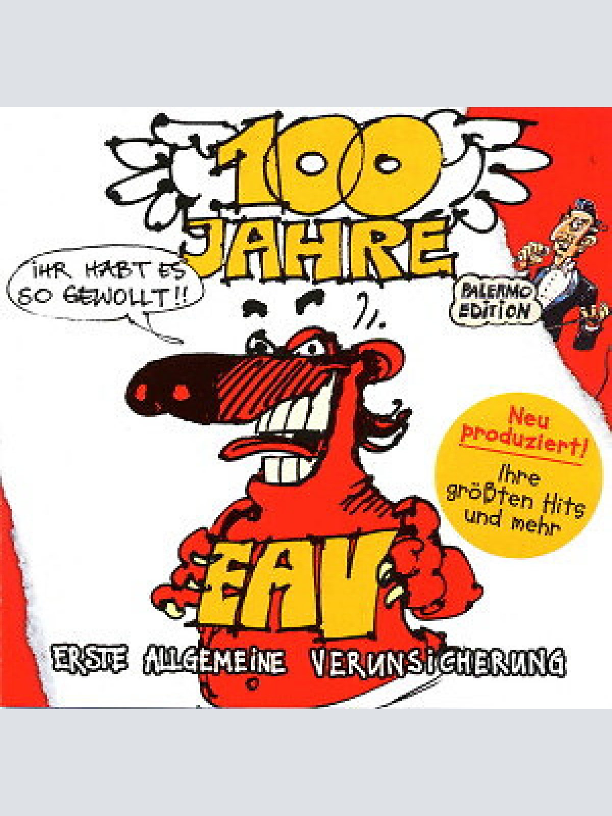 CD, Comp, S/Edition EAV (Erste Allgemeine Verunsicherung) - 100 Jahre EAV...I...