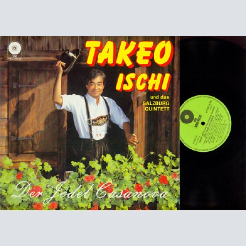 LP---  Takeo Ischi Und Das Salzburg Quintett  Der Jodelcasanova  / VG-
