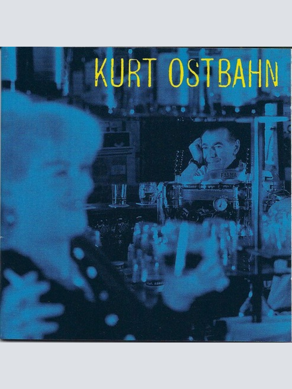 CD, Album Kurt Ostbahn - Im Espresso Rosi