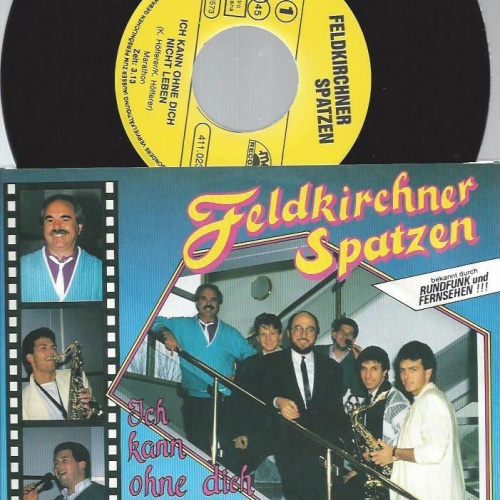 7" Feldkirchner Spatzen  -- Ich kann ohne dich nicht leben
