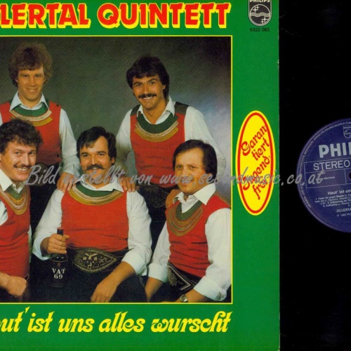 LP--Zillertal Quintett – Heut' Ist Uns Alles Wurscht  /  NM
