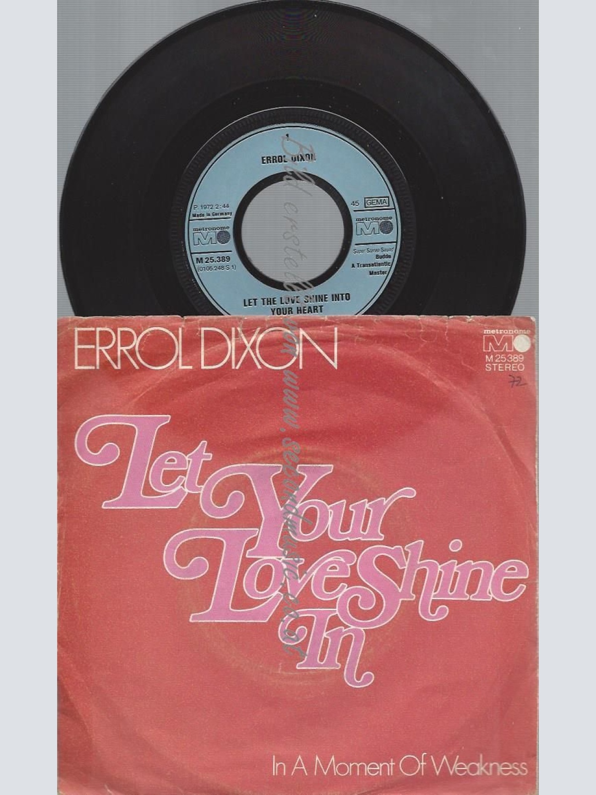 7"  Errol Dixon  Let Your Love Shine Into Your Heart