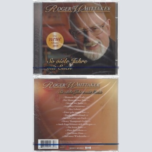 CD--NM-SEALED-ROGER WHITTAKER -2010- -- SO VIELE JAHRE MIT EUCH