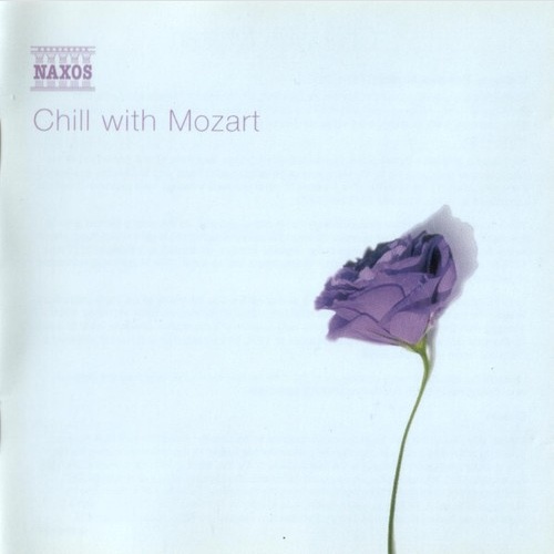 CD, Comp Mozart* - Chill With Mozart
