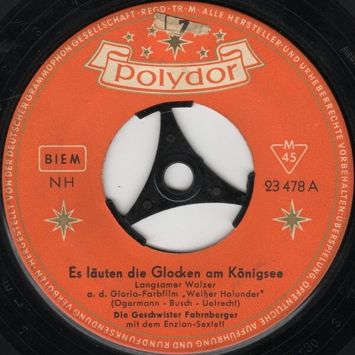 7", Mono Die Geschwister Fahrnberger - Es Läuten Die Glocken Am Königsee / Dr...