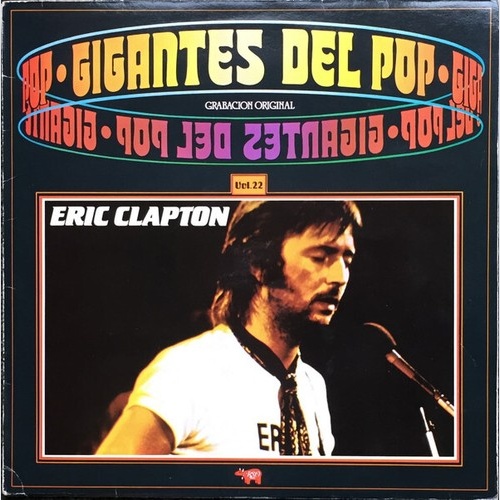LP, Comp Eric Clapton - Gigantes Del Pop Vol. 22