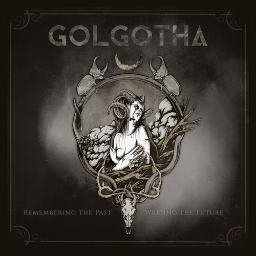 CD, EP Golgotha - Remembering The Past Writing The Future