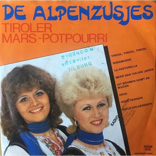 7", Single, Mono De Alpenzusjes - Tiroler Mars-Potpourri