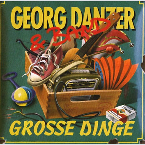 CD, Album Georg Danzer & Band - Grosse Dinge