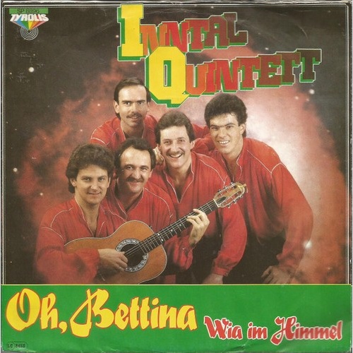 7", Single Inntal Quintett - Oh, Bettina