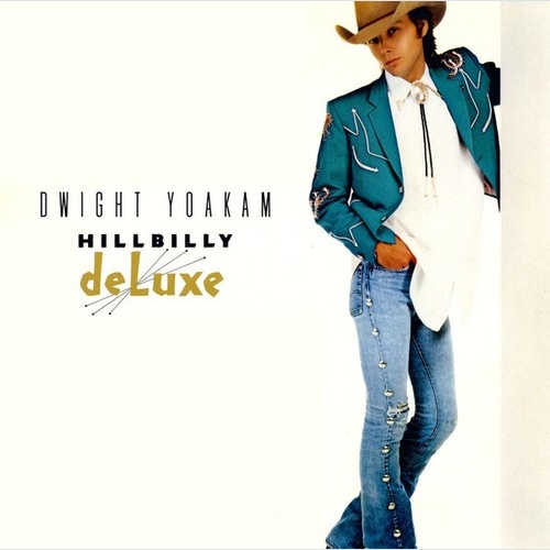 LP, Album Dwight Yoakam - Hillbilly DeLuxe