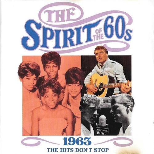 CD, Comp Various - The Spirit Of The 60s (1963 The Hits Don't Stop)