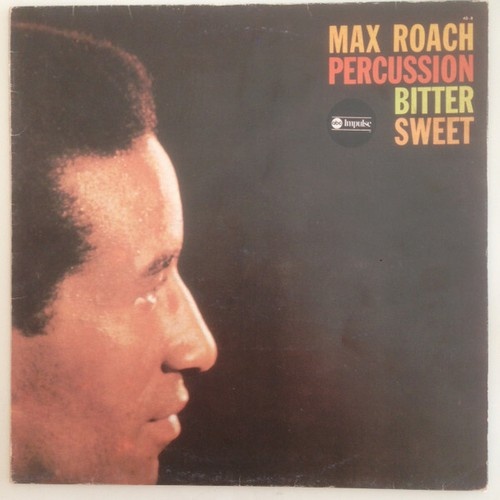 LP, Album, RE Max Roach - Percussion Bitter Sweet