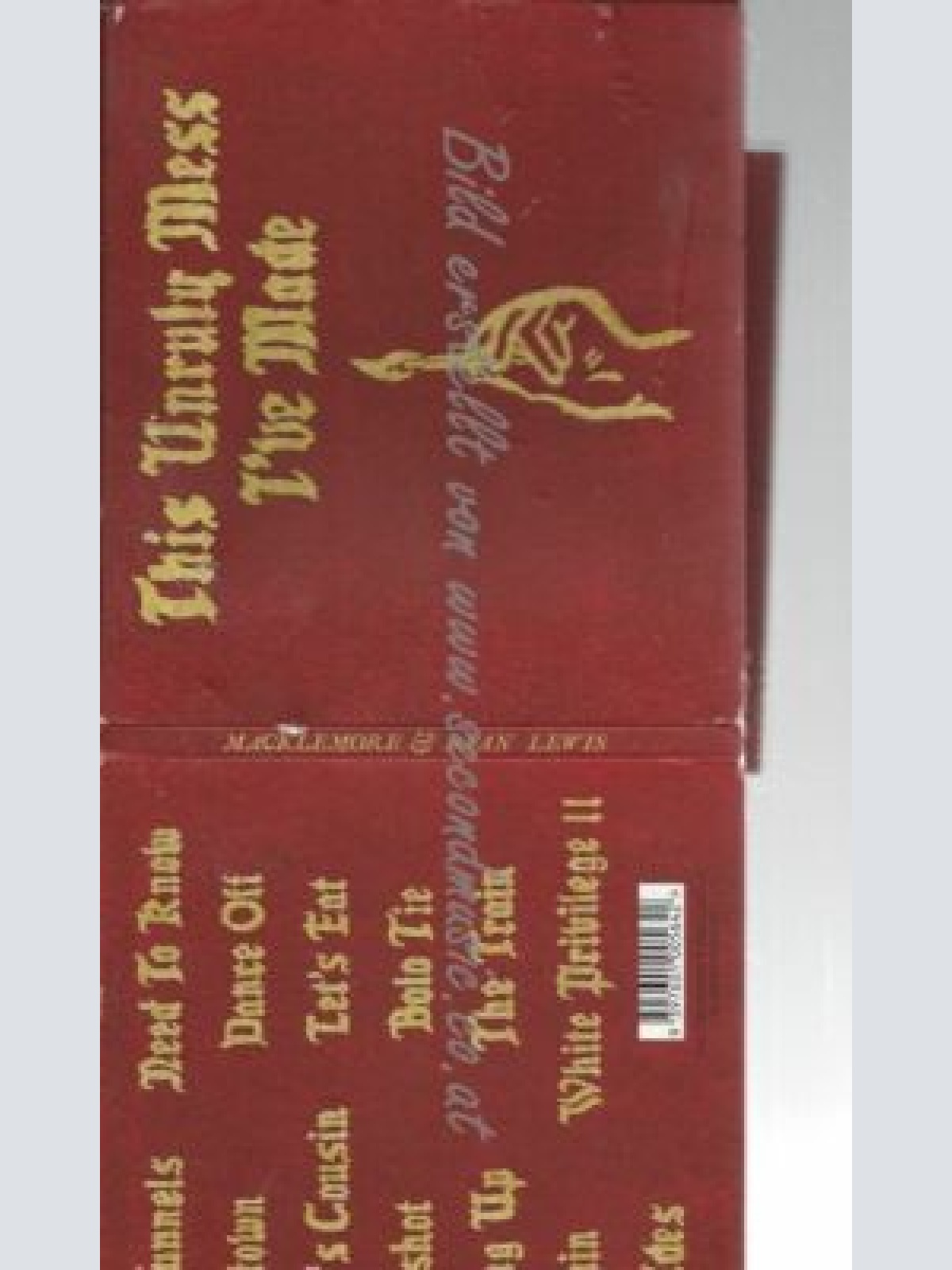 CD--MACKLEMORE & RYAN LEWIS | --THIS UNRULY MESS I'VE MADE