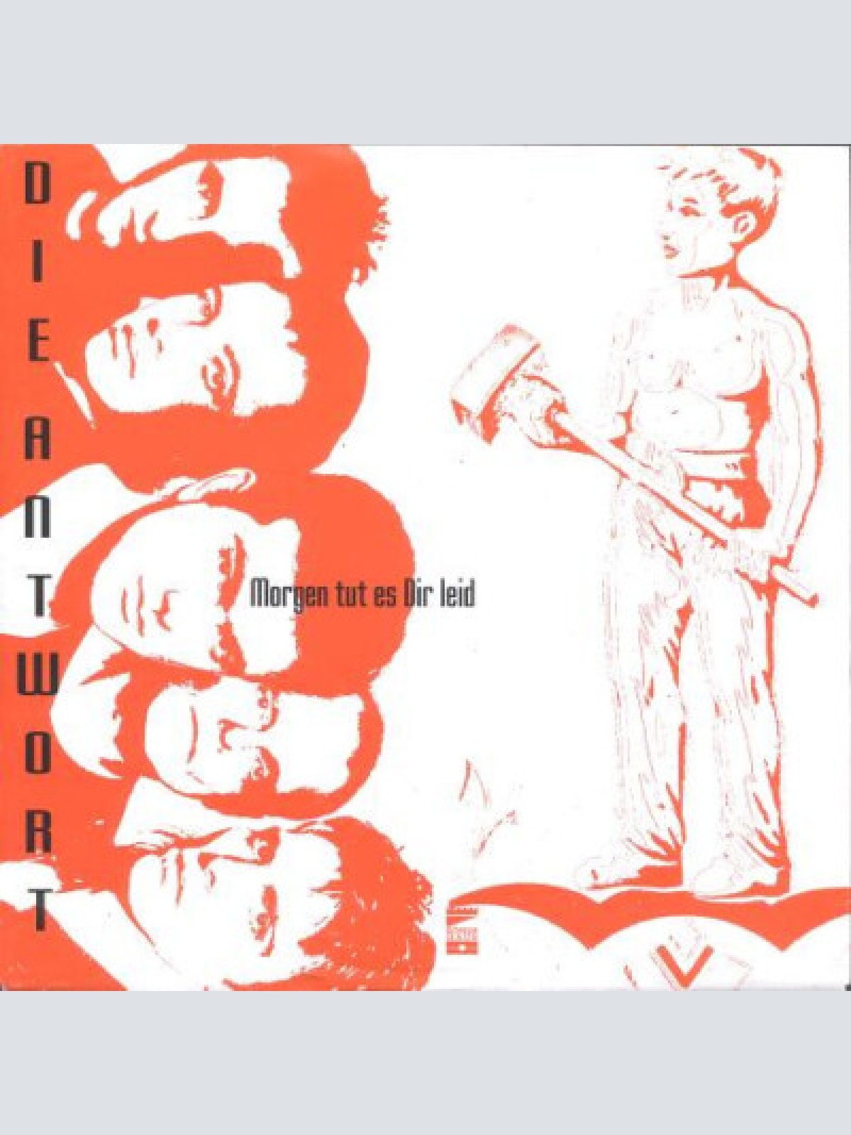 7", Single Die Antwort (2) - Morgen Tut Es Dir Leid