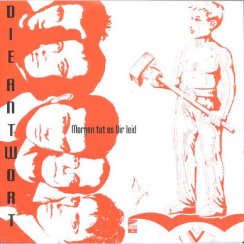 7", Single Die Antwort (2) - Morgen Tut Es Dir Leid