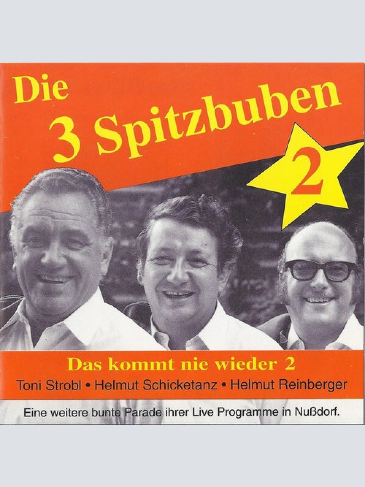 CD, Comp Die 3 Spitzbuben - Das Kommt Nie Wieder 2