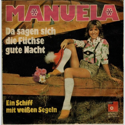 7", Single Manuela (5) - Da Sagen Sich Die Füchse Gute Nacht