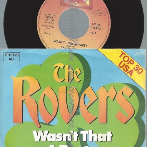 7" The Rovers – Wasn't That A Party