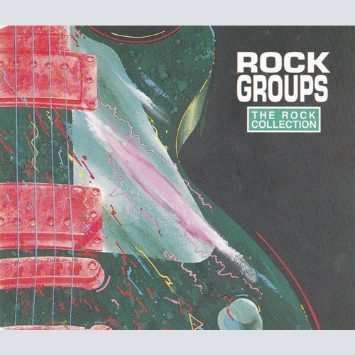 2xCD, Comp Various - The Rock Collection (Rock Groups)