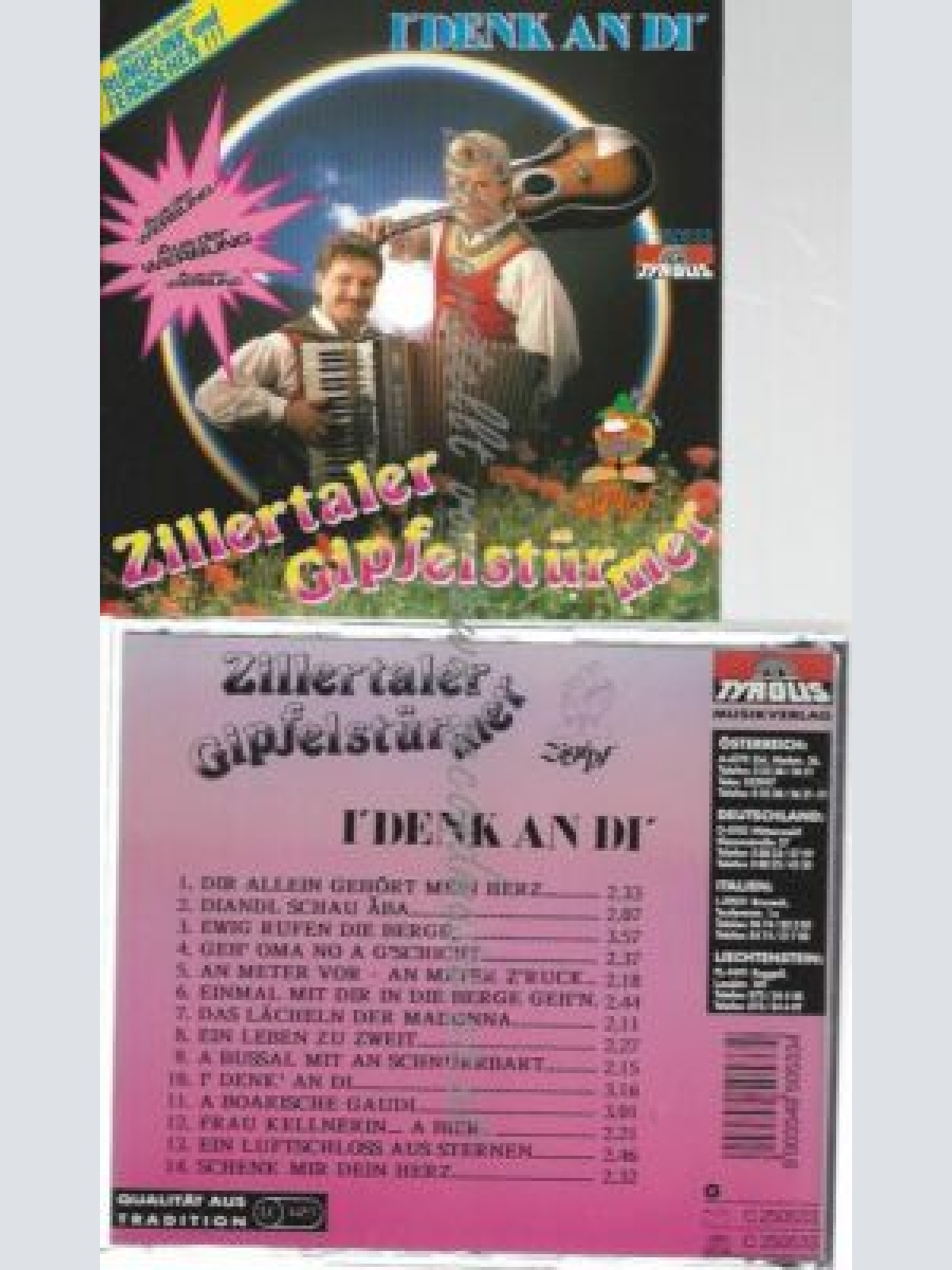 CD--ZILLERTALER GIPFELSTÜRMER--I' DENK AN DI'