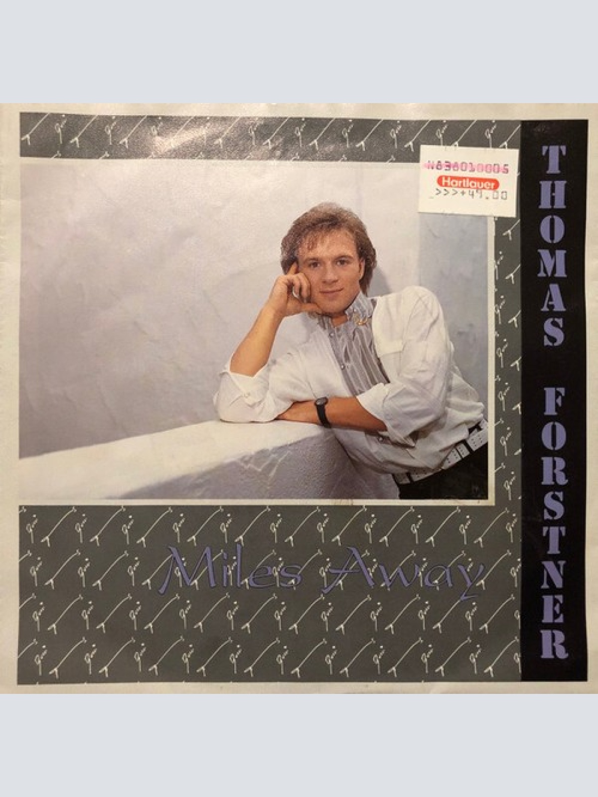 7", Single Thomas Forstner - Miles Away