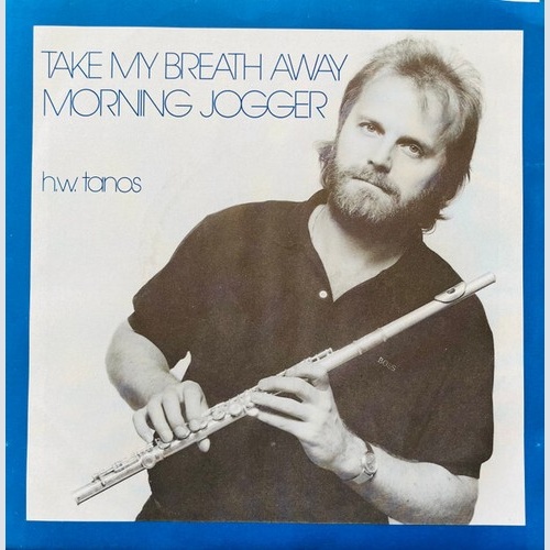 7", Single Hans-Walter Tanos - Take My Breath Away