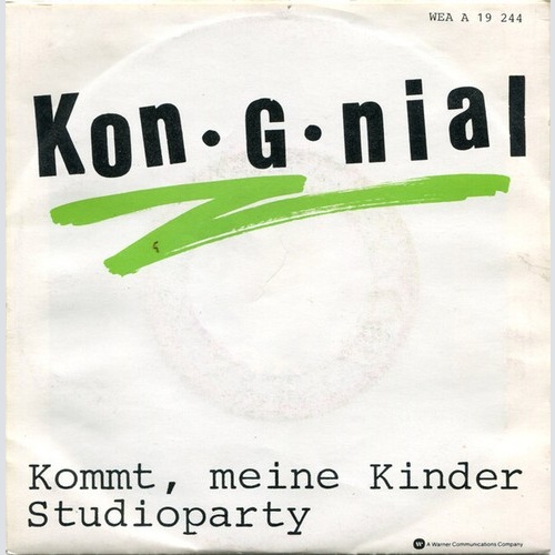 7", Single Kon.G.nial - Kommt Meine Kinder / Studioparty