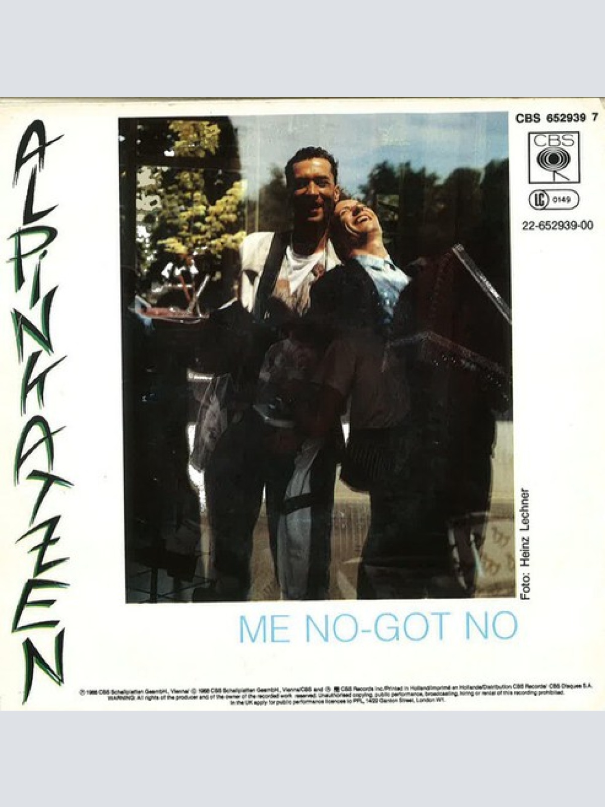 7" Alpinkatzen - Me No - Got No