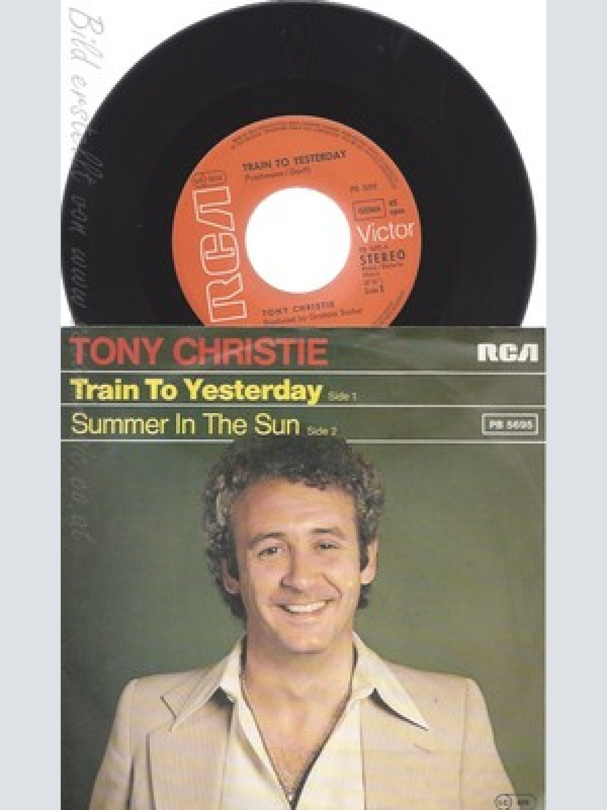 7" TONY CHRISTIE--TRAIN TO YESTERDAY
