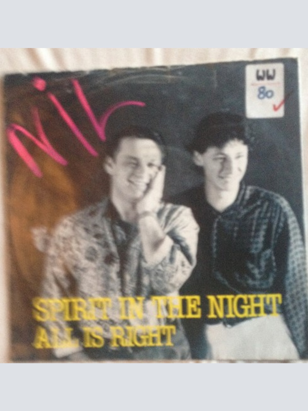 7", Single Nil (25) - Spirit In The Night