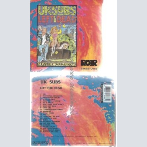 CD--UK SUBS--LEFT FOR DEAD ALIVE IN HOLLAND