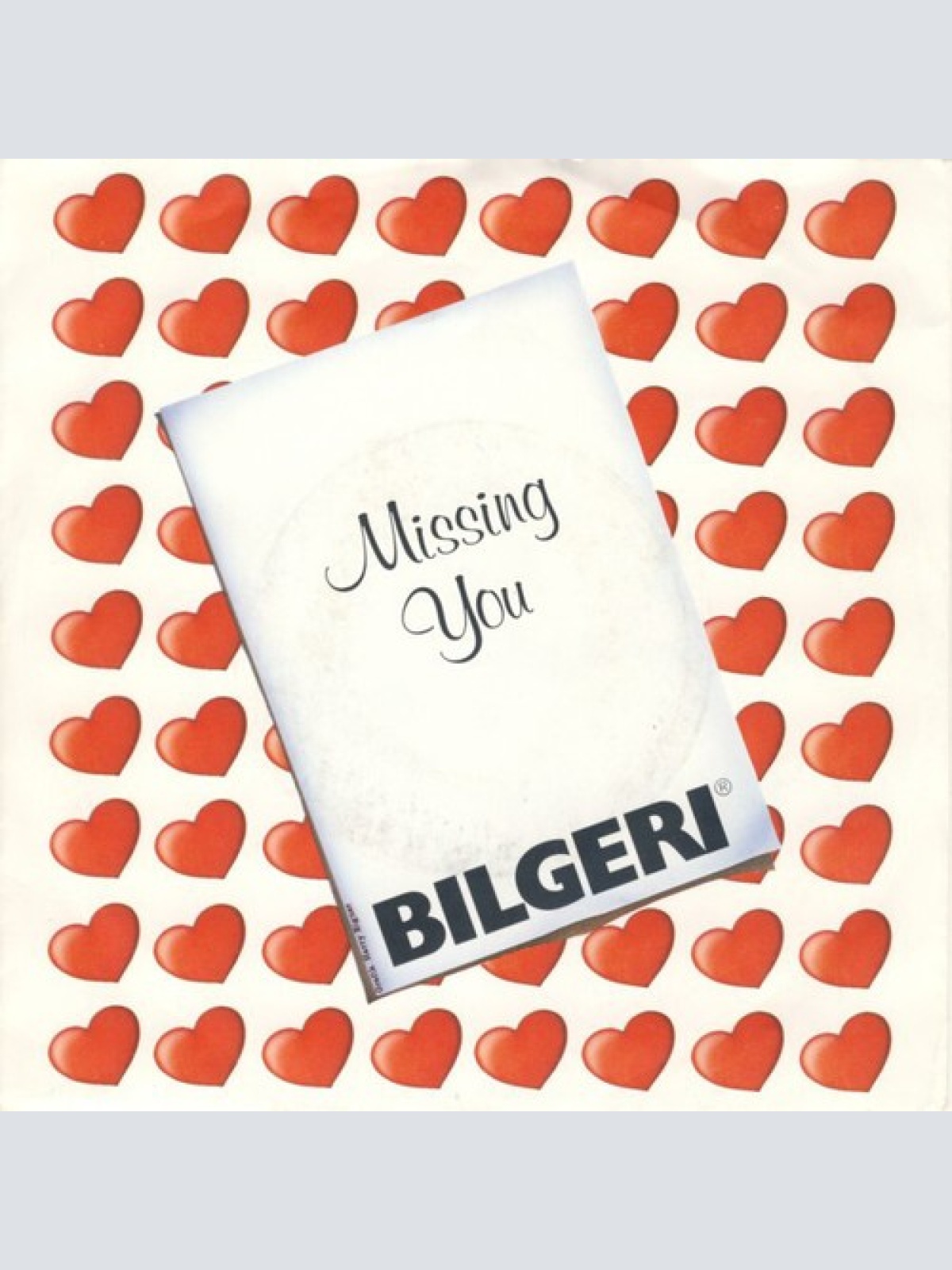 7", Single Bilgeri - Missing You / Dreaming Dreams
