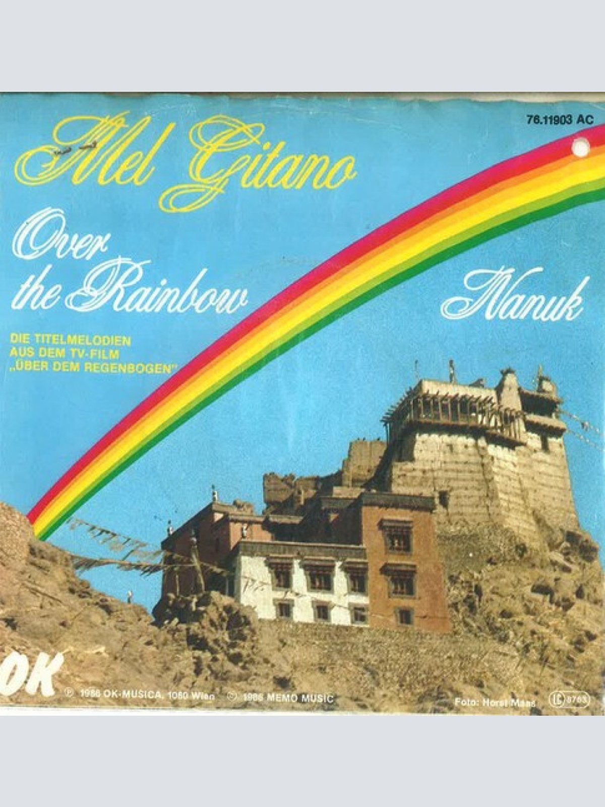 7", Single Mel Gitano - Over The Rainbow